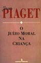 O JuíZo Moral na Criança