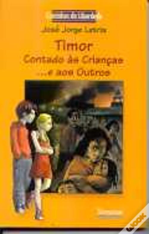 Timor Contado as Criancas ...e aos Outros