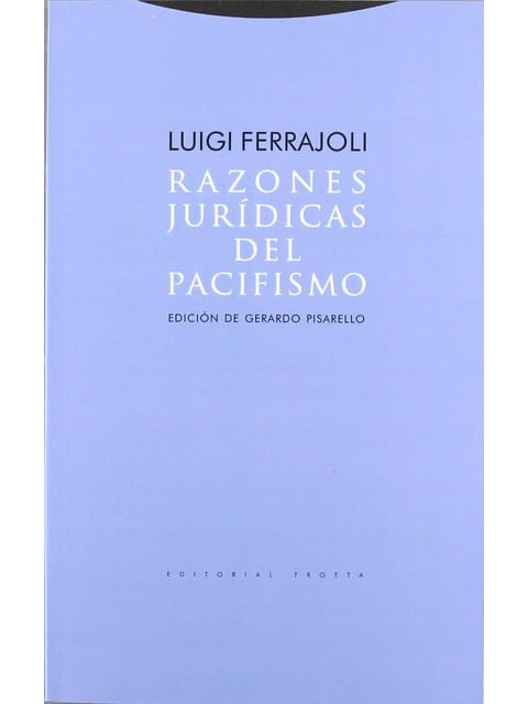 Razones Juridicas Del Pacifismo