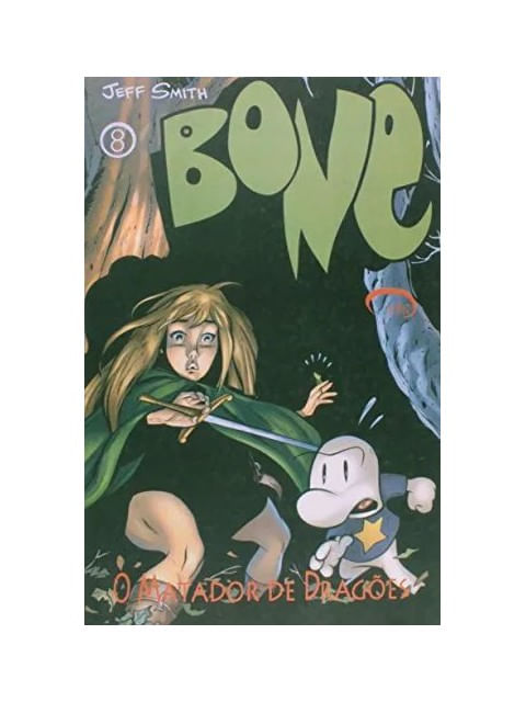 Bone 8 - o Matador de Dragoes
