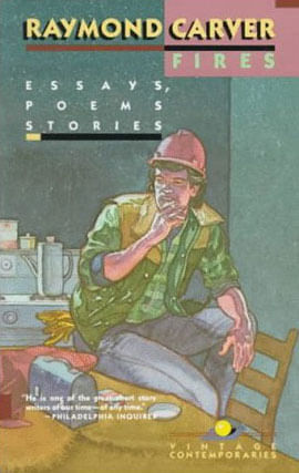 Fires - Essays, Poems, Stories