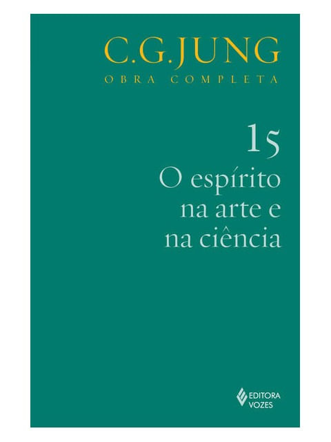 EspíRito na Arte e na CiêNcia Vol. 15