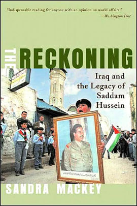 Reckoning, The - Iraq And The Legacy Of Saddam Hus