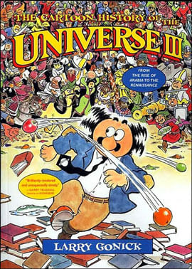 Cartoon History Of The Universe Vol.3