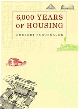 Capa do livro 6000 Years Of Housing de Norbert Schoenauer