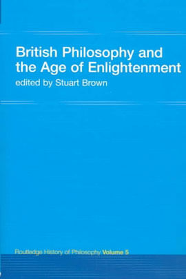 British Philosophy In The Age Of Enlightenment