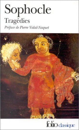 Tragedies - Les Trachiniennes - Antigone - Ajax