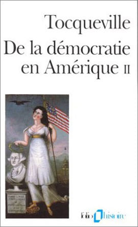 De La Democratie En Amerique - Tome 2