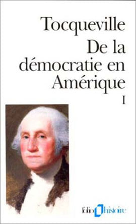 De La Democratie En Amerique - Tome 1