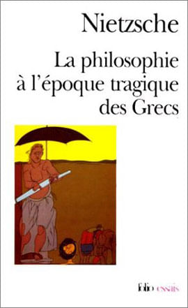 Philosophie a L'Epoque Tragique de Grecs, La