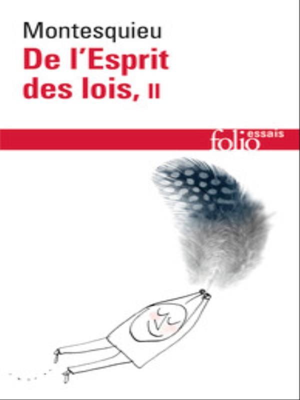 De L'Esprit de Lois - Tome Ii