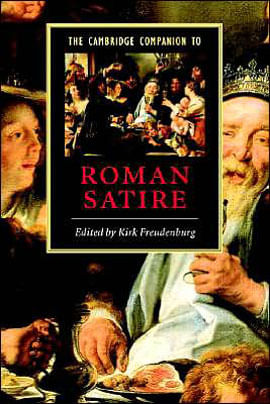 Cambridge Companion To Roman Satire, The