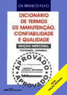Dicionario de Termos de Manutençao, Confiabilidade e Qualidade