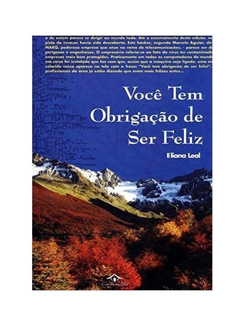 Voce Tem a Obrigacao de Ser Feliz