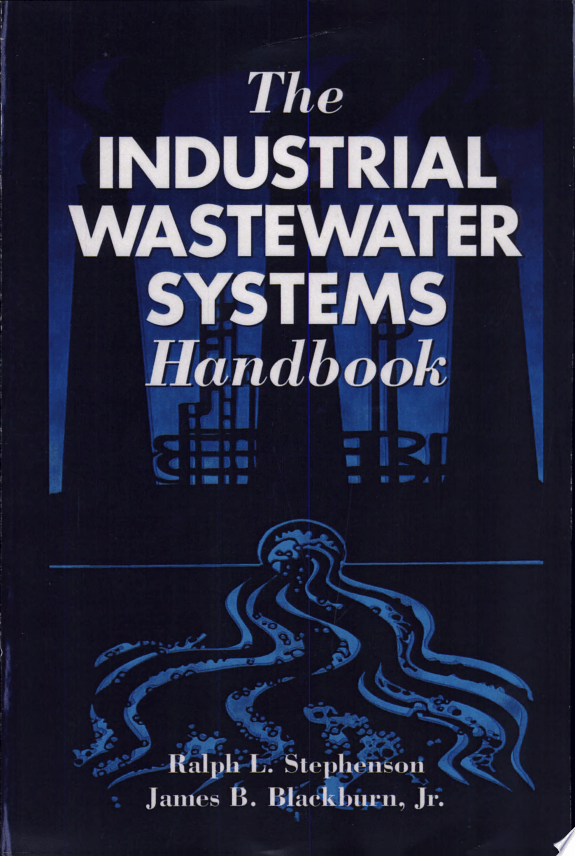 Industrial Wastewater Systems Handbook, The
