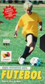 Jogos Recreativos para Futebol (+ Dvd)