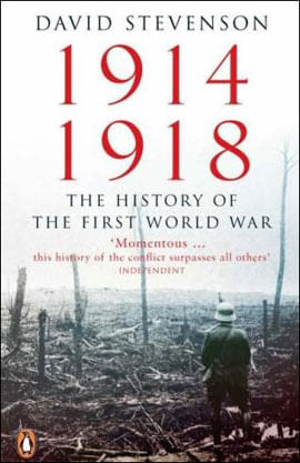 1914-1918 - The History Of The First World War