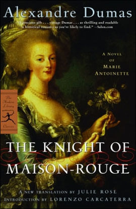 Knight Of Maison-Rouge, The - a Novel Of Marie Antoinette