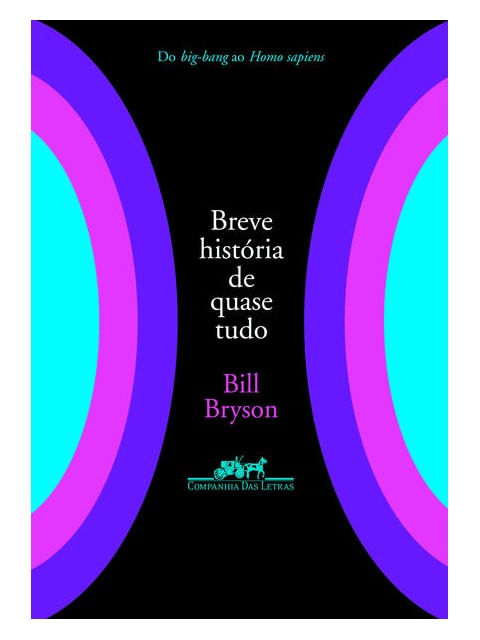 Breve HistóRia de Quase Tudo