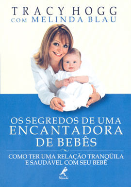 Os Segredos de uma Encantadora de BebêS