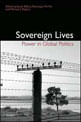 Sovereign Lives - Power In Global Politics