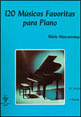 120 MúSicas Favoritas para Piano - 1º Volume