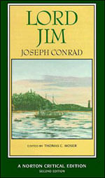 Lord Jim - Authorative Text, Backgrouds, Sources, Criticism