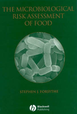 Microbiological Risk Assessment Of Food, The