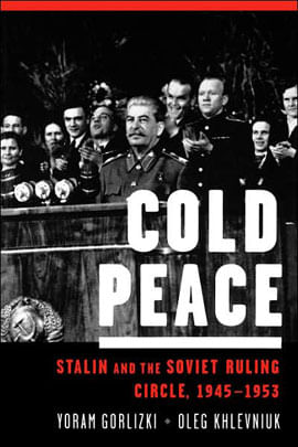 Capa do livro Cold Peace - Stalin And The Soviet Rulling Circle de Yoram Gorlizki
