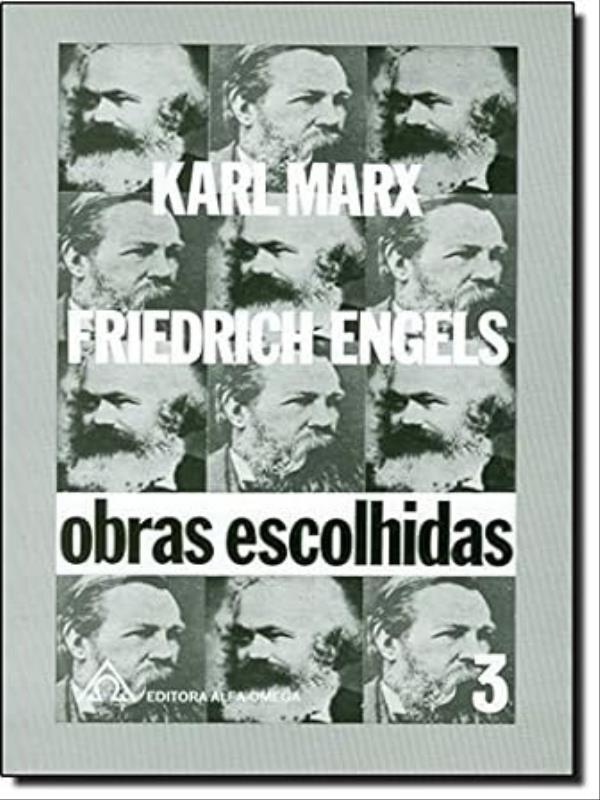 Obras Escolhidas -Vol. 3 - Marx e Engels