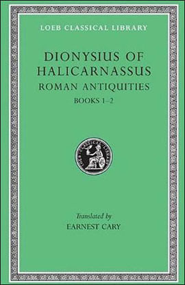 Roman Antiquities Vol.1 - Books I-Ii
