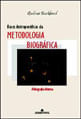 Bases Antroposoficas da Metodologia Biografica