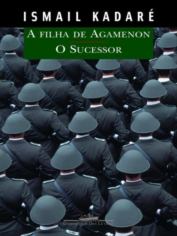 A Filha de Agamenon e o Sucessor