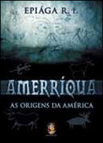 AmerríQua - as Origens da AméRica
