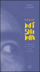 Yukio Mishima: o Homem de Teatro e de Cinema - Vol. 225