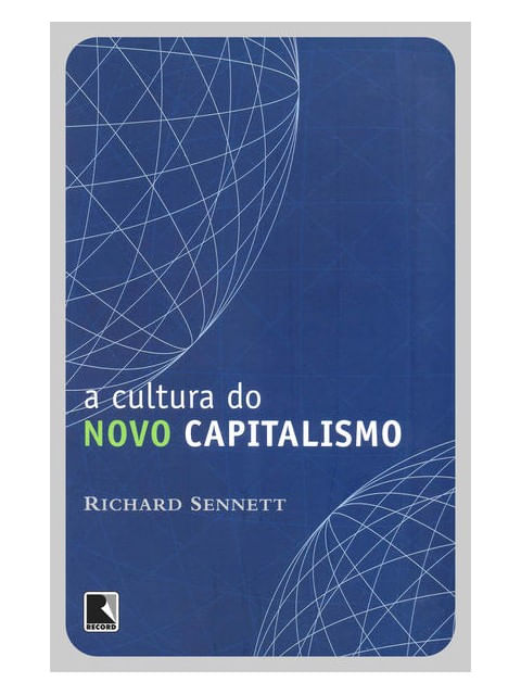 A Cultura do Novo Capitalismo
