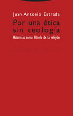 Por Una Etica Sin Teologia - Habermas Como Filosofo de La Religiao