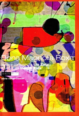 Dona MagnóLia Roxa / Ser ou Não Ser, Eis a Questão