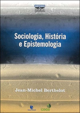 Sociologia, Historia e Epistemologia