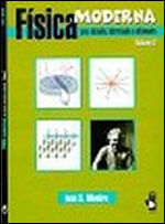 FíSica Moderna para Iniciados, Interessados e Aficionados - Vol. 2