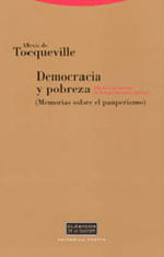 Democracia Y Pobreza - Memorias sobre El Pauperismo