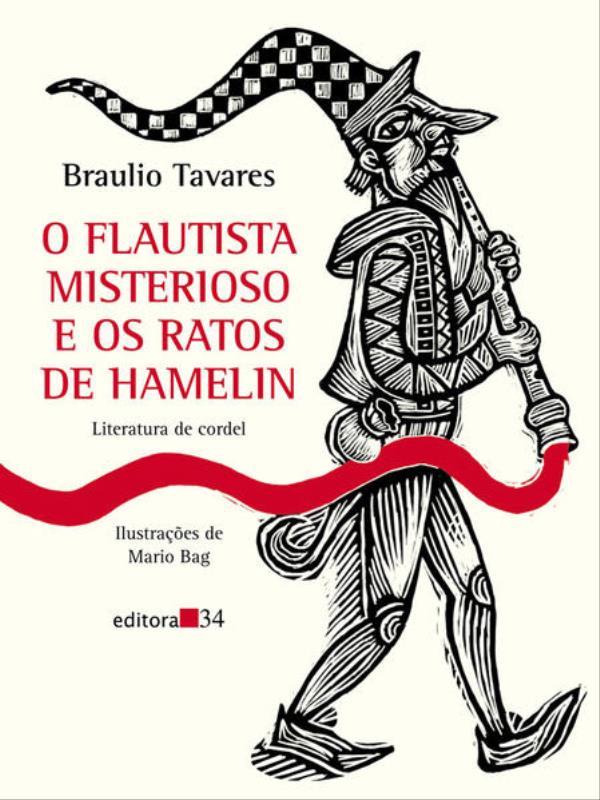 O Flautista Misterioso e os Ratos de Hamelin