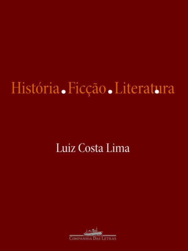 HistóRia. Ficção. Literatura