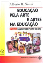 Educaçao Pela Arte e Artes na Educaçao Vol. 1