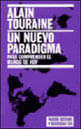 Nuevo Paradigma, Un - para Entender El Mundo de Hoy