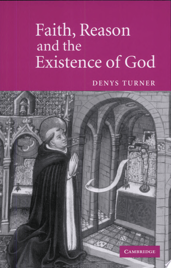 Faith, Reason And The Existence Of God