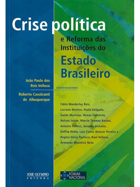 Crise PolíTica e Reforma das InstituiçõEs do Est. Brasileiro