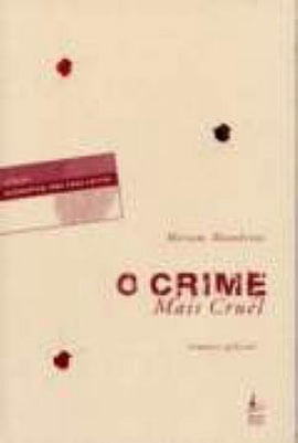 O Crime Mais Cruel
