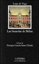 Bizarrias de Belisa, Las