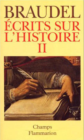 Ecrits Sur L'Histoire - Tome 2